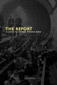 Book Cover for The Report by Jessica Francis Kane