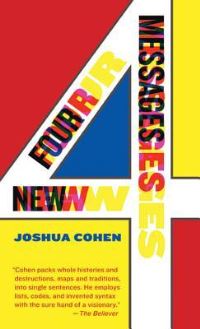 Book Cover for Four New Messages by Joshua Cohen
