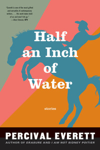 Book Cover for Half an Inch of Water by Percival Everett