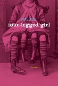 Book Cover for Four-Legged Girl by Diane Seuss