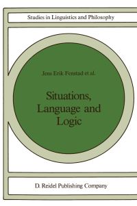Book Cover for Situations, Languages and Logic by Jens Erik Fenstad