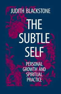 Book Cover for The Subtle Self by Judith Blackstone