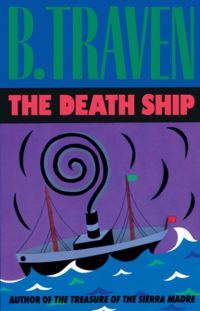 Book Cover for The Death Ship by B Traven