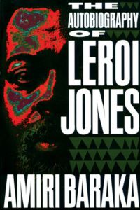 Book Cover for The Autobiography of LeRoi Jones by Amiri Baraka
