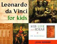 Book Cover for Leonardo Da Vinci for Kids by Janis Herbert