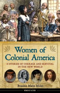 Book Cover for Women of Colonial America by Brandon Marie Miller