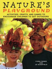 Book Cover for Nature's Playground by Fiona Danks, Jo Schofield