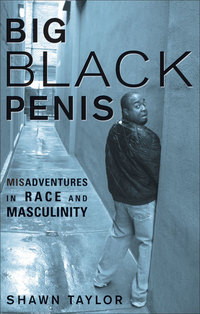Book Cover for Big Black Penis by Shawn Taylor
