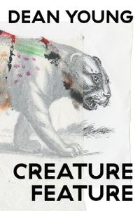 Book Cover for Creature Feature by Dean Young