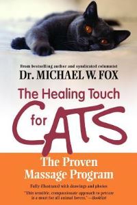 Book Cover for The Healing Touch for Cats by Michael W Fox