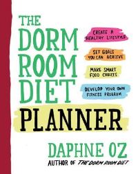 Book Cover for The Dorm Room Diet Planner by Daphne Oz