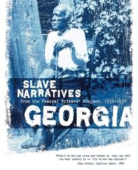Book Cover for Georgia Slave Narratives by Federal Writers Project