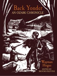 Book Cover for Back Yonder by Wayman Hogue