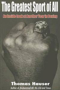 Book Cover for The Greatest Sport of All by Thomas Hauser