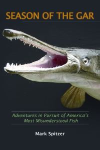 Book Cover for Season of the Gar by Mark Spitzer