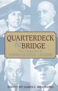 Book Cover for Quarterdeck & Bridge by James C Bradford