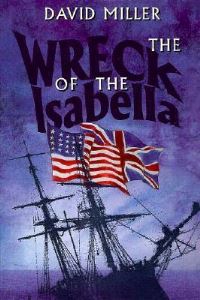 Book Cover for The Wreck of the Isabella by David Miller
