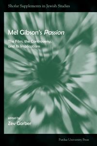 Book Cover for Mel Gibson's Passion by Zev Garber