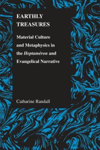Book Cover for Earthly Treasures by Catharine Randall