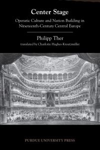 Book Cover for Center Stage by Philipp Ther