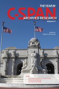Book Cover for The Year in C-SPAN Archives Research by Robert X Browning