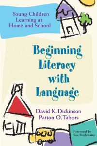 Book Cover for Beginning Literacy With Language by David K Dickinson, Patton O Tabors, Sue Bredekamp