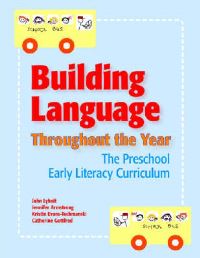 Book Cover for The Cabrini-Green Language and Preliteracy Preschool Curriculum by John Lybolt