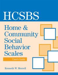 Book Cover for Home & Community Social Behavior Scales User's Guide by Kenneth W Merrell, Paul Caldarella