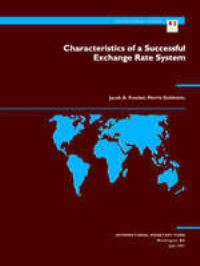 Book Cover for Characteristics of a Successful Exchange Rate System by Jacob A Frenkel, Morris Goldstein, Paul R Masson