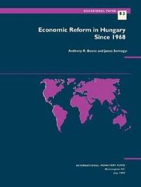 Book Cover for Economic Reform in Hungary Since 1968 by Anthony R Boote, János Somogyi