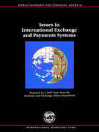 Book Cover for Issues in International Exchange and Payments Systems by Peter J Quirk, International Monetary Fund
