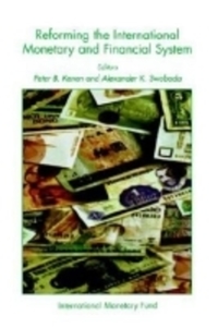 Book Cover for Reforming the International Monetary and Financial System by International Monetary Fund