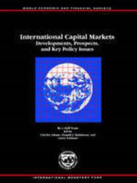 Book Cover for International Capital Markets by Charles Adams, International Monetary Fund
