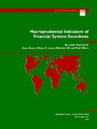Book Cover for Macroprudential Indicators of Financial System Soundness by Owen Evans, International Monetary Fund