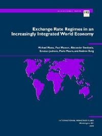 Book Cover for Exchange Rate Regimes in an Increasingly Integrated World Economy by Michael Mussa, International Monetary Fund