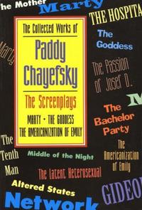 Book Cover for The Collected Works of Paddy Chayefsky by Paddy Chayefsky