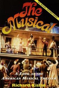 Book Cover for The Musical by Richard Kislan