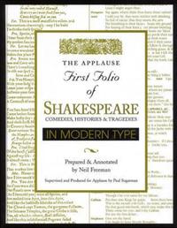 Book Cover for The Applause First Folio of Shakespeare by William Shakespeare, Neil Freeman
