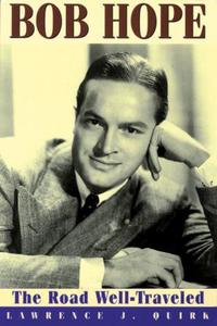 Book Cover for Bob Hope by Lawrence J Quirk