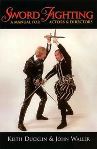 Book Cover for Sword Fighting by Keith Ducklin, John Waller, Adam des Forges