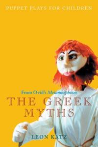 Book Cover for The Greek Myths by Leon Katz