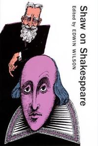 Book Cover for Shaw on Shakespeare by Bernard Shaw, Edwin Wilson