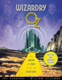 Book Cover for The Wizardry of Oz by Jay Scarfone, William Stillman