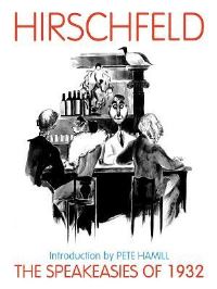 Book Cover for The Speakeasies of 1932 by Al Hirschfeld