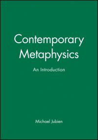 Book Cover for Contemporary Metaphysics by Michael Jubien