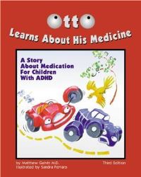 Book Cover for Otto Learns About His Medicine by Matthew Galvin, Sandra Ferraro