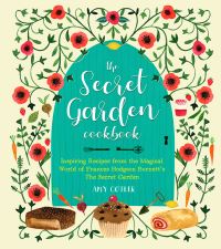 Book Cover for The Secret Garden Cookbook by Amy Cotler, Frances Hodgson Burnett