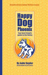 Book Cover for Happy Dog Phoenix by Jodie Snyder