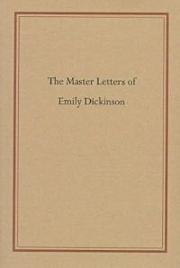 Book Cover for The Master Letters of Emily Dickinson by Emily Dickinson
