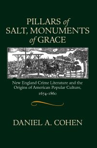 Book Cover for Pillars of Salt, Monuments of Grace by Daniel A Cohen